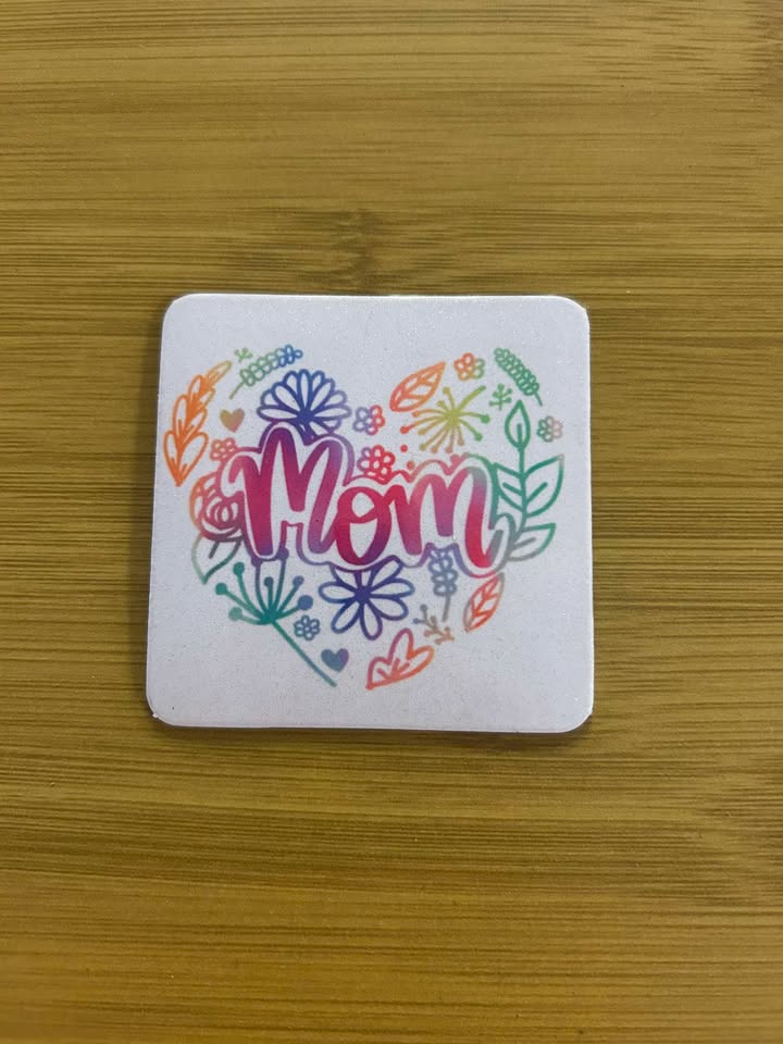 Mom- Fridge Magnet