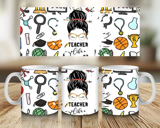 Teacher Life, #1 - 11oz Mug