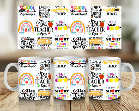 Teacher Quotes - 11oz Mug